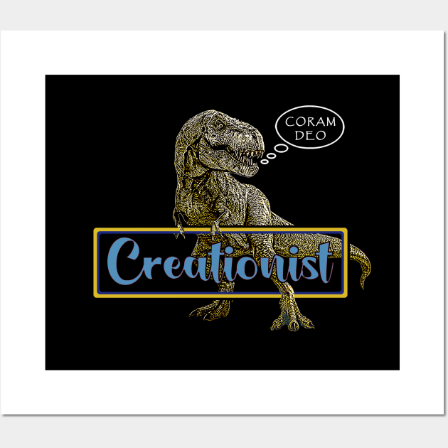 Coram Deo Creationist T-Rex Dinosaur Wall Art by The Witness
